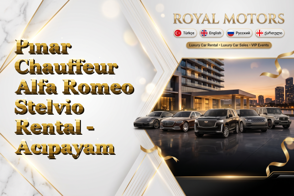 Pınar Chauffeur Alfa Romeo Stelvio Rental - Acıpayam
