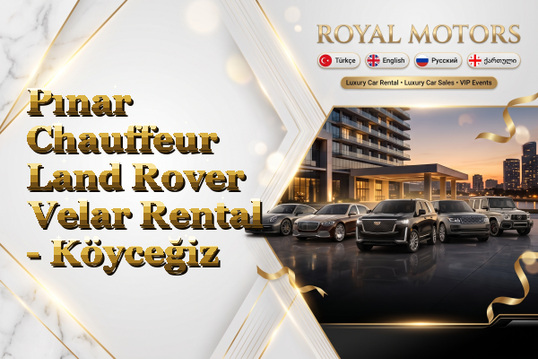 Pınar Chauffeur Land Rover Velar Rental - Köyceğiz