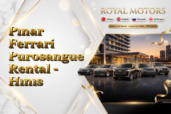 Pınar Ferrari Purosangue Rental - Hınıs
