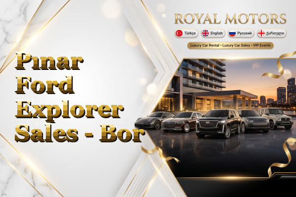 Pınar Ford Explorer Sales - Bor