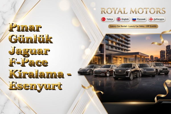 Pınar Günlük Jaguar F-Pace Kiralama - Esenyurt
