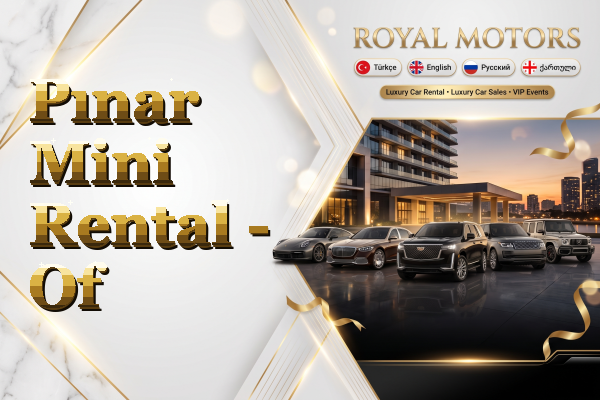 Pınar Mini Rental - Of