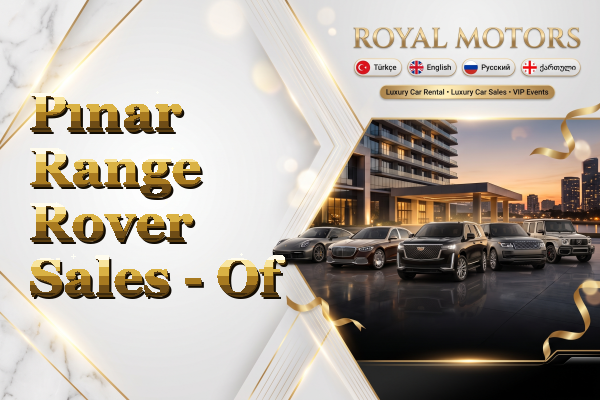 Pınar Range Rover Sales - Of