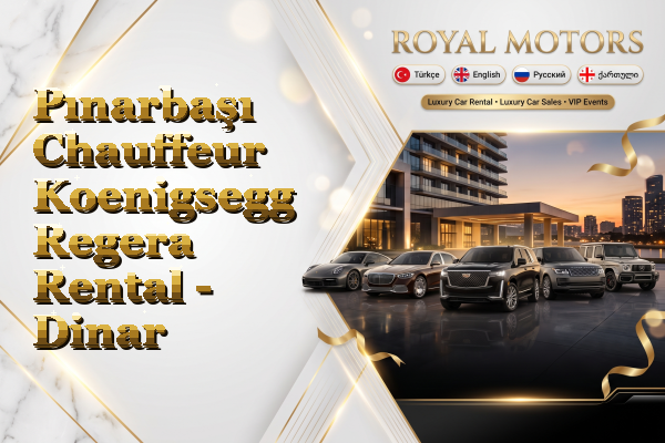 Pınarbaşı Chauffeur Koenigsegg Regera Rental - Dinar