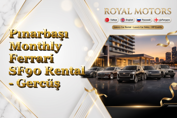 Pınarbaşı Monthly Ferrari SF90 Rental - Gercüş