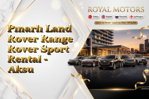 Pınarlı Land Rover Range Rover Sport Rental - Aksu