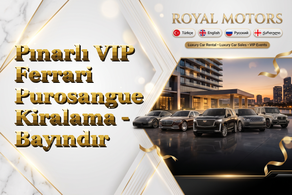 Pınarlı VIP Ferrari Purosangue Kiralama - Bayındır