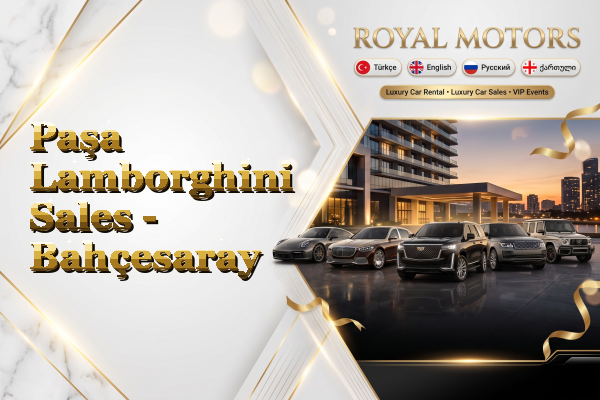 Paşa Lamborghini Sales - Bahçesaray
