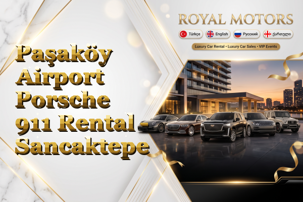 Paşaköy Airport Porsche 911 Rental - Sancaktepe