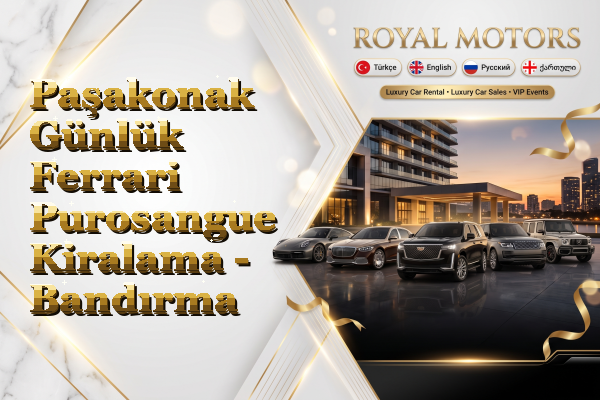 Paşakonak Günlük Ferrari Purosangue Kiralama - Bandırma