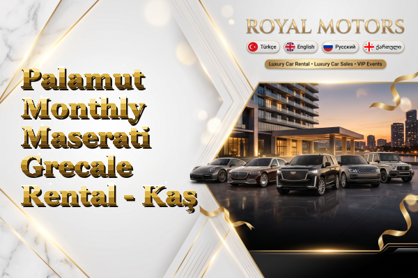 Palamut Monthly Maserati Grecale Rental - Kaş