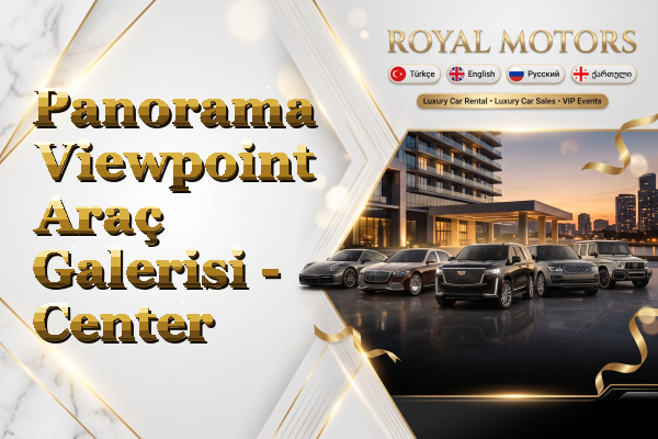 Panorama Viewpoint Araç Galerisi - Center
