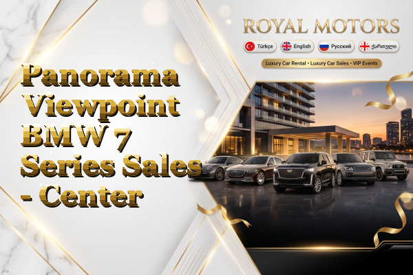 Panorama Viewpoint BMW 7 Series Sales - Center