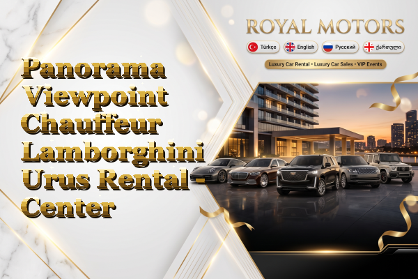 Panorama Viewpoint Chauffeur Lamborghini Urus Rental - Center