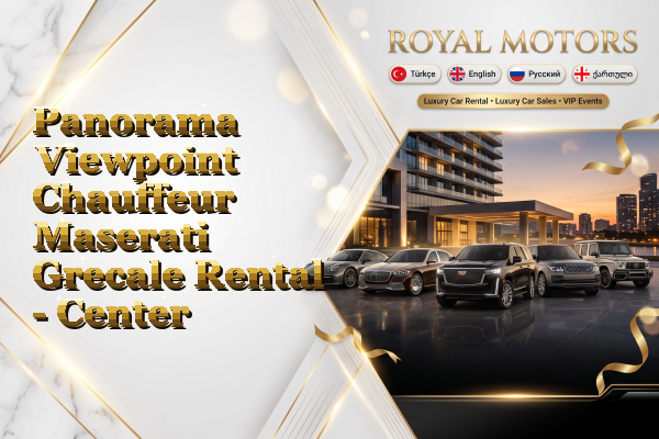 Panorama Viewpoint Chauffeur Maserati Grecale Rental - Center