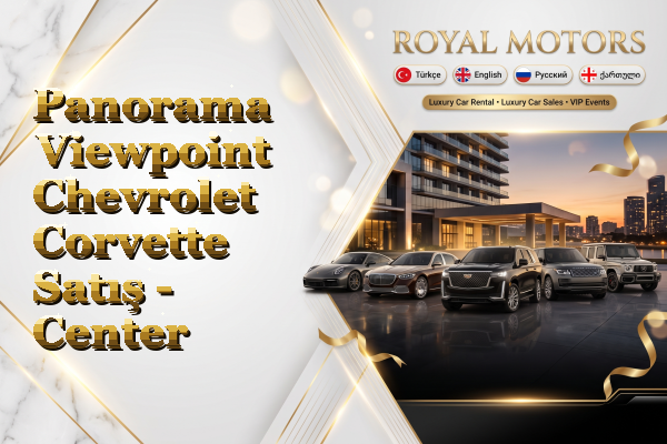 Panorama Viewpoint Chevrolet Corvette Satış - Center