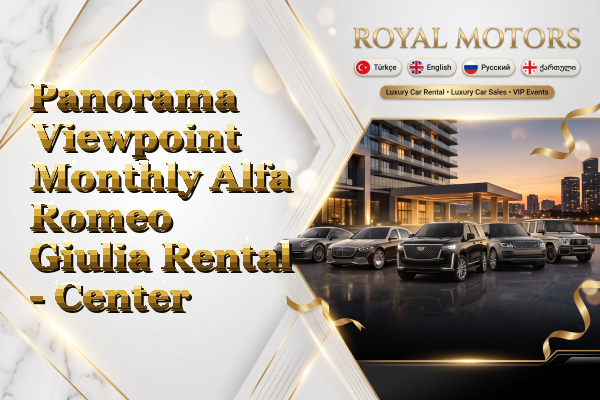 Panorama Viewpoint Monthly Alfa Romeo Giulia Rental - Center