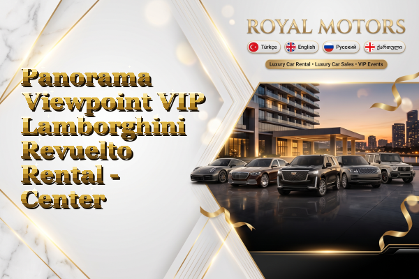 Panorama Viewpoint VIP Lamborghini Revuelto Rental - Center