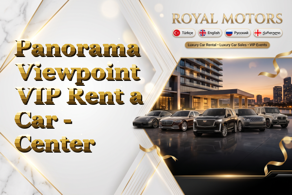 Panorama Viewpoint VIP Rent a Car - Center
