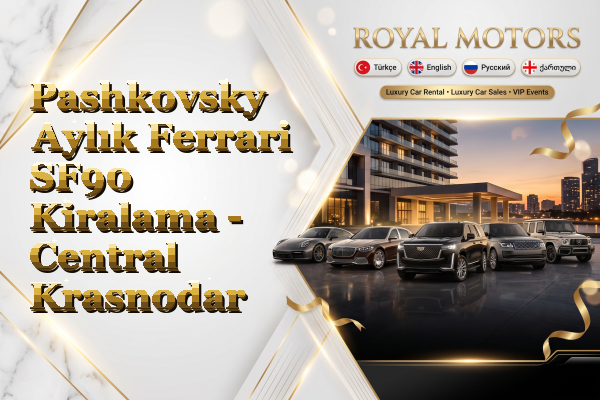 Pashkovsky Aylık Ferrari SF90 Kiralama - Central Krasnodar