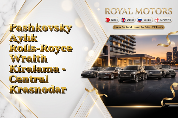 Pashkovsky Aylık Rolls-Royce Wraith Kiralama - Central Krasnodar