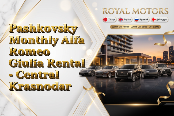 Pashkovsky Monthly Alfa Romeo Giulia Rental - Central Krasnodar
