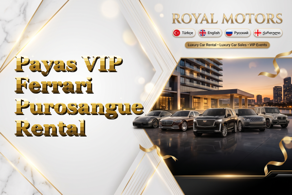 Payas VIP Ferrari Purosangue Rental