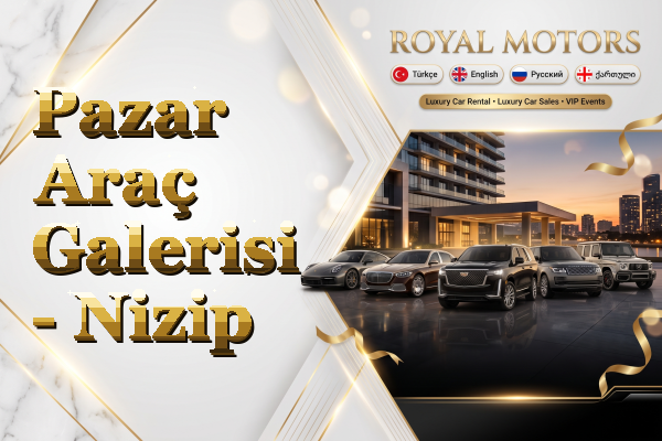 Pazar Araç Galerisi - Nizip