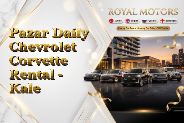 Pazar Daily Chevrolet Corvette Rental - Kale