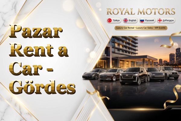 Pazar Rent a Car - Gördes