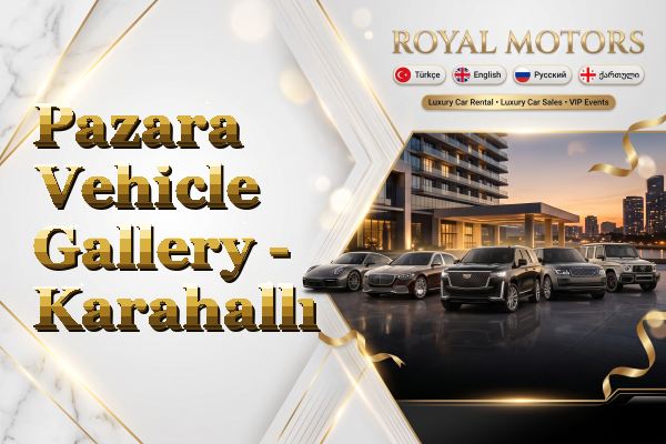 Pazara Vehicle Gallery - Karahallı