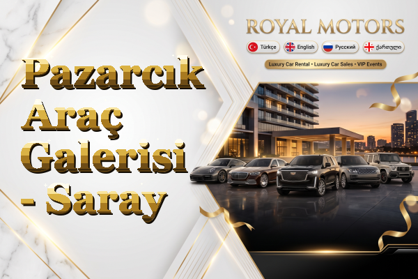 Pazarcık Araç Galerisi - Saray