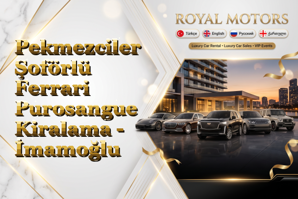Pekmezciler Şoförlü Ferrari Purosangue Kiralama - İmamoğlu