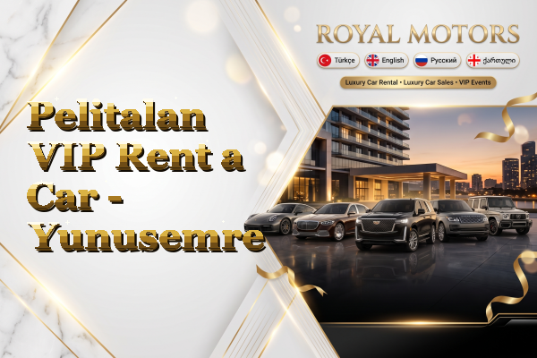 Pelitalan VIP Rent a Car - Yunusemre