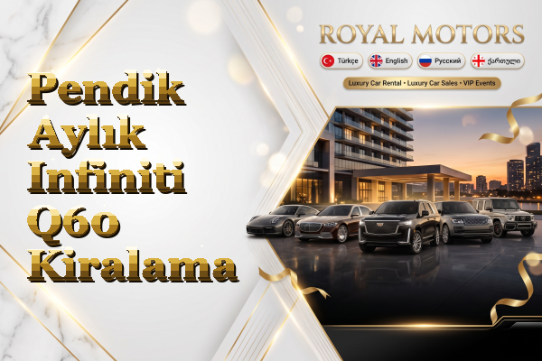 Pendik Aylık Infiniti Q60 Kiralama