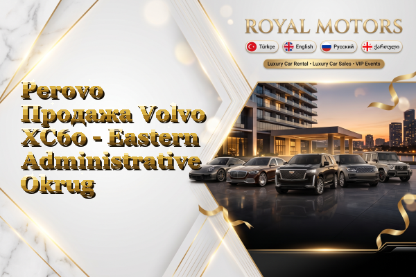 Perovo Продажа Volvo XC60 - Eastern Administrative Okrug