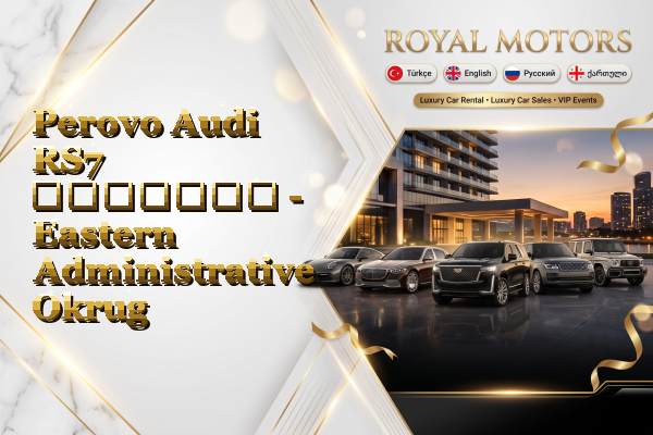 Perovo Audi RS7 გაყიდვა - Eastern Administrative Okrug