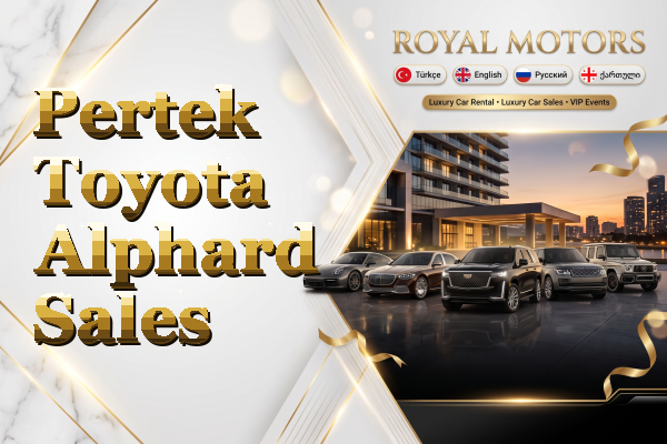 Pertek Toyota Alphard Sales