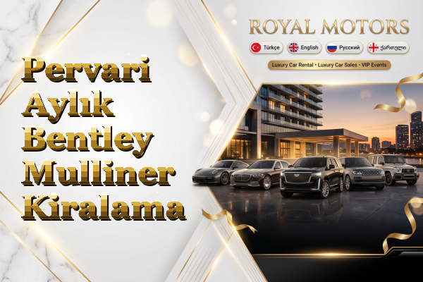 Pervari Aylık Bentley Mulliner Kiralama