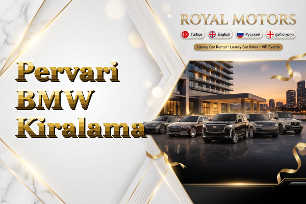 Pervari BMW Kiralama