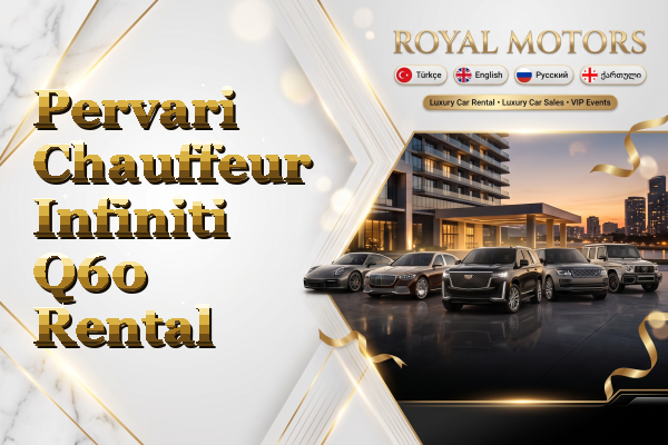 Pervari Chauffeur Infiniti Q60 Rental