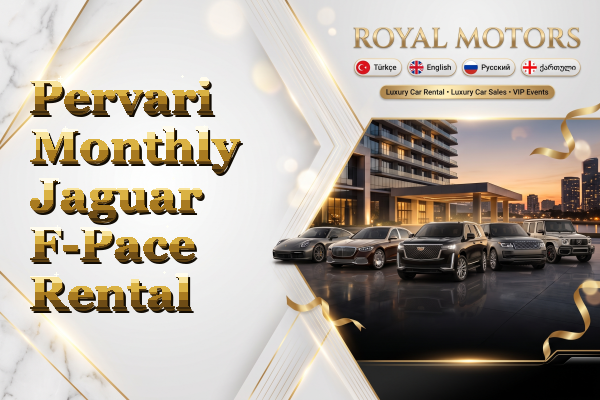 Pervari Monthly Jaguar F-Pace Rental