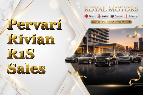 Pervari Rivian R1S Sales