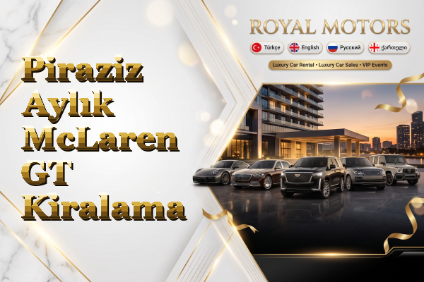 Piraziz Aylık McLaren GT Kiralama