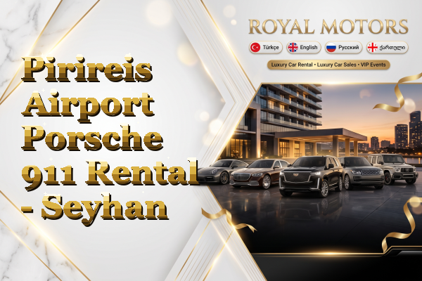 Pirireis Airport Porsche 911 Rental - Seyhan
