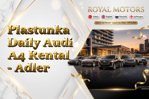 Plastunka Daily Audi A4 Rental - Adler