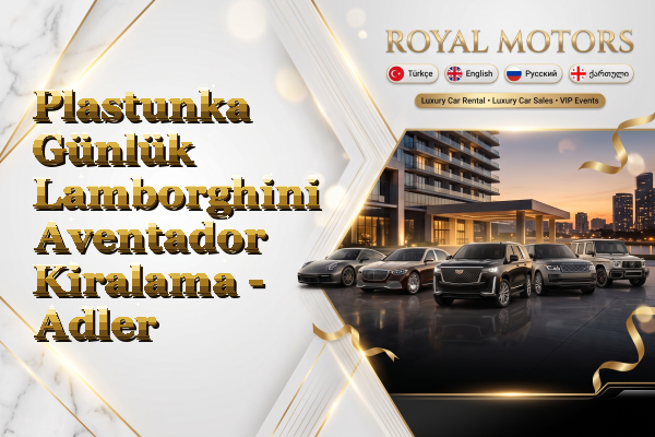 Plastunka Günlük Lamborghini Aventador Kiralama - Adler