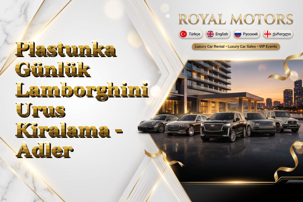 Plastunka Günlük Lamborghini Urus Kiralama - Adler