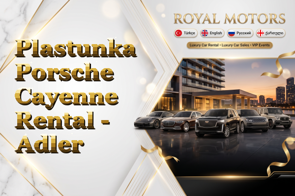 Plastunka Porsche Cayenne Rental - Adler