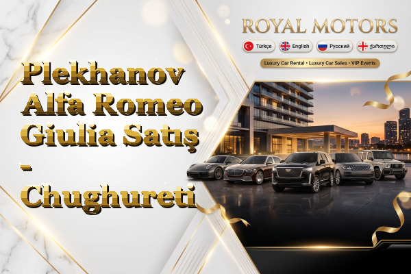 Plekhanov Alfa Romeo Giulia Satış - Chughureti